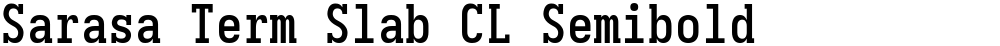 Sarasa Term Slab CL Semibold