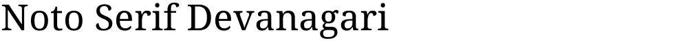 Noto Serif Devanagari